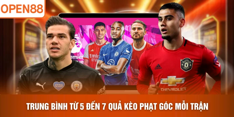 Trung bình từ 5 đến 7 quả kèo phạt góc mỗi trận